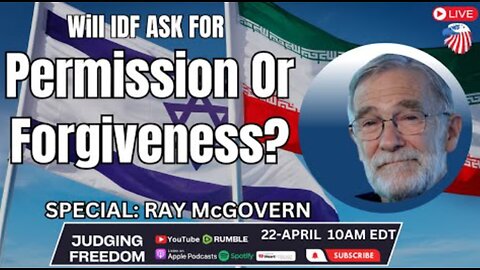 Ray McGovern: Will IDF Ask US For Permission Or Forgiveness?