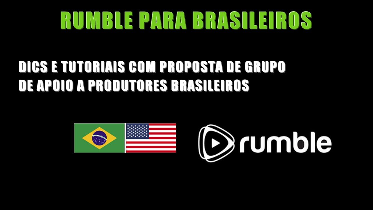 Rumble para Brasileiros #brasil #brasileiros #br #iniciante #viral