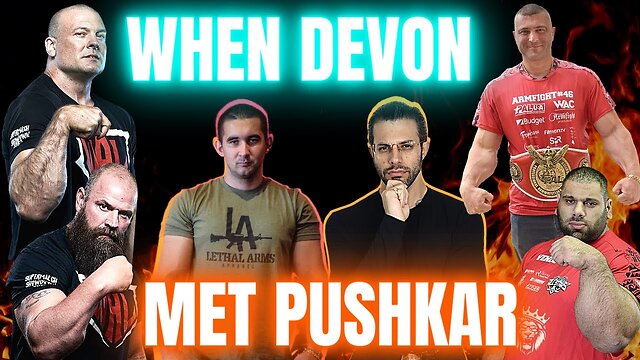 When Devon Larratt Faced Andriy Pushkar | The Untold Story