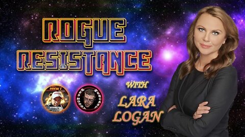 Rogue Resistance Ep. 10: Lara Logan