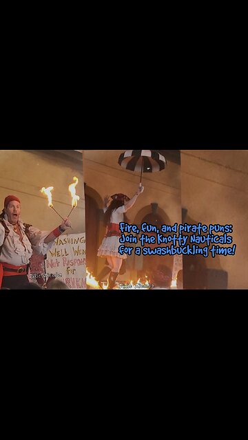 Fire, fun, and pirate puns: Join the Knotty Nauticals for a swashbuckling time!
