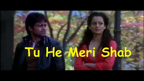 Tu He Meri Shab