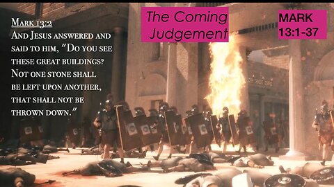 ** Mark 13:1-37 - The Coming Judgement ** | Grace Bible Fellowship Monmouth County | Sermons