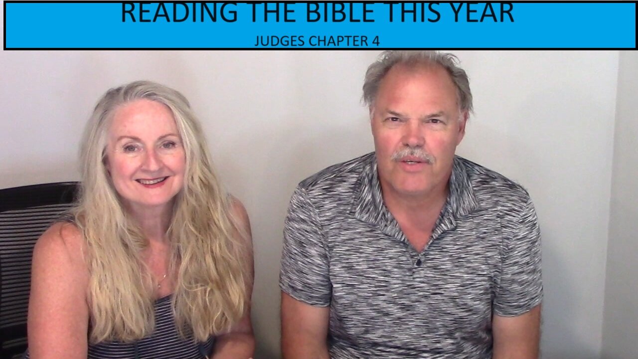 READING THE BIBLE THIS YEAR - Judges Chapter 4
