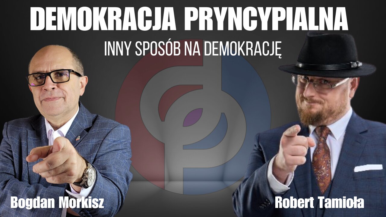 Wywiad dla Fundacji Kisiela - Demokracja pryncypialna. Inny sposób na demokrację start 18.00