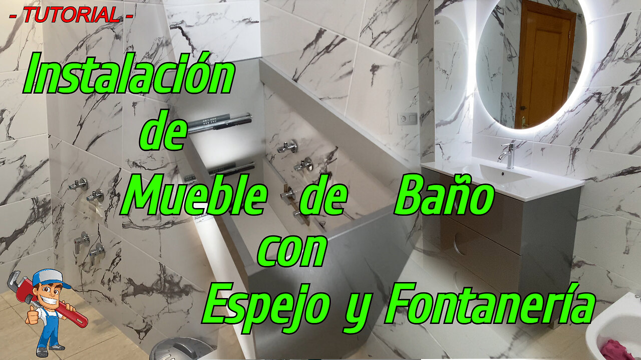 Instalación de Mueble de Baño con Espejo y Fontanería