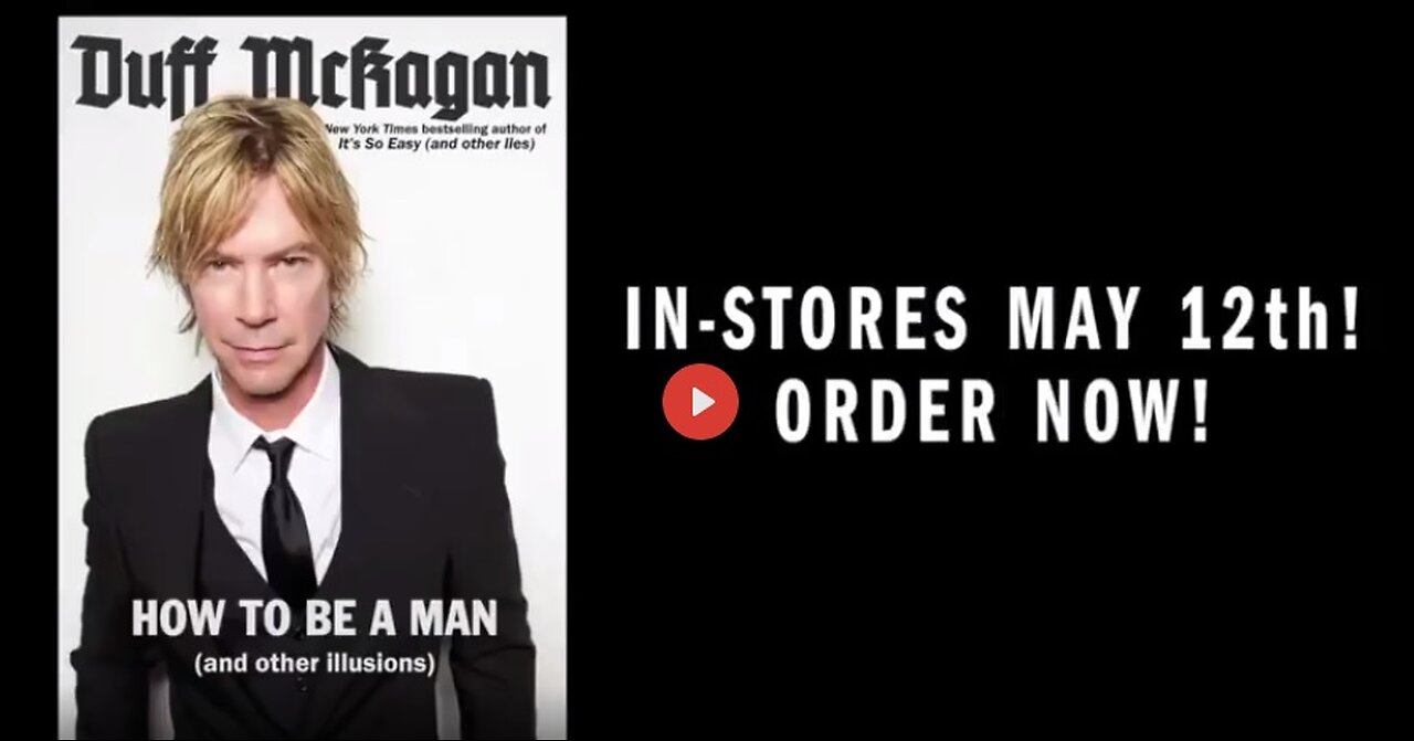 Gun's and Roses. Duff McKagan. HOW TO BE A MAN (AND OTHER ILLUSIONS)