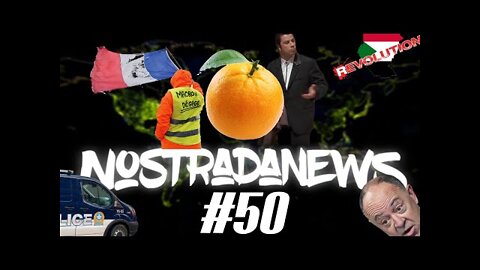 NostradaNews #50 Quelques événements dans le monde que vous avez peut être raté