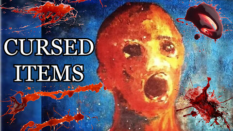 TOP 7 CURSED ITEMS