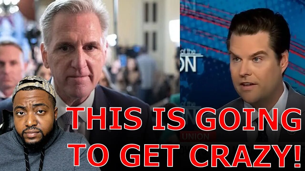 Matt Gaetz Declares He Will OUST Speaker Kevin McCarthy For FOLDING TO DEMOCRATS ON EVERYTHING!