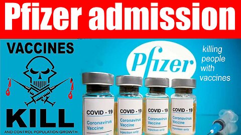 More government corruption exposed! Pfizer admits the vaccine causes heart problems! Pray!