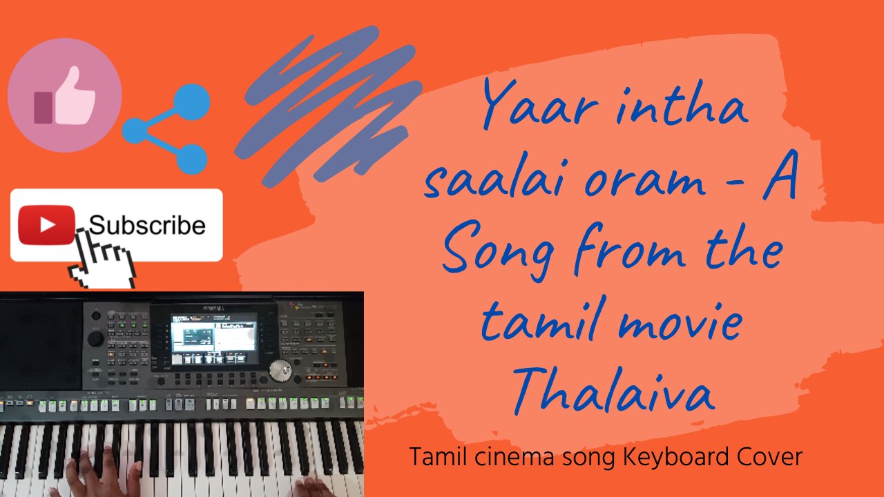 Yaar intha saalai oram - A tamil song from the movie Thalaiva | Keyboard cover|G.V.Prakash Kumar