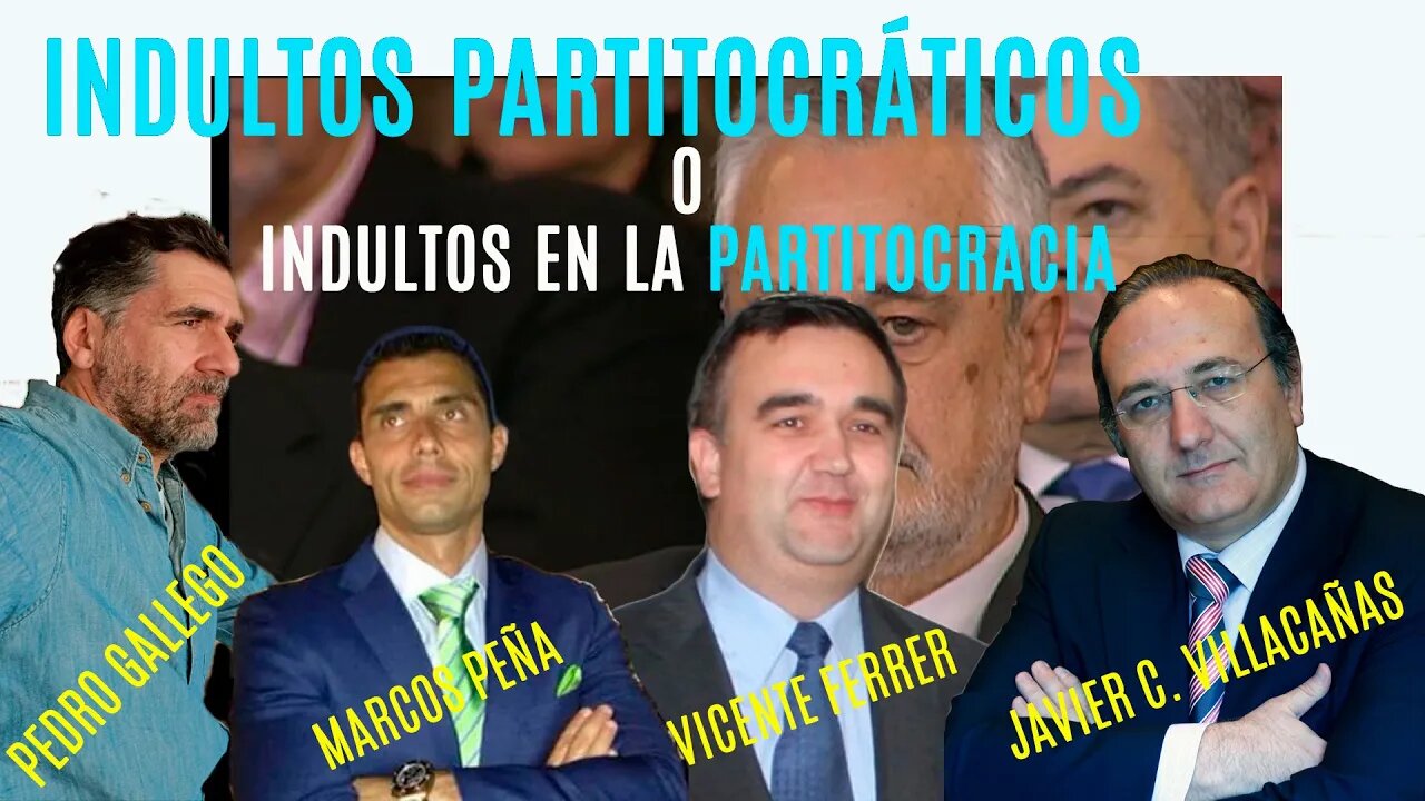 Indultos partitocráticos o indultos en la partitocracia