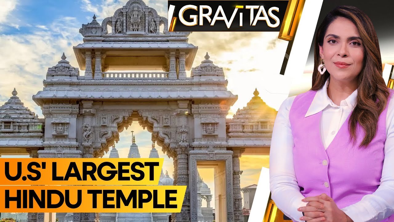 Gravitas: US' largest Hindu Temple to be formally inaugurated | WION