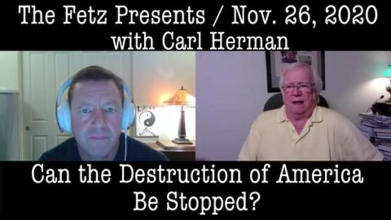 The Fetz Presents (26 November 2020) Thanksgiving Special with Carl Herman