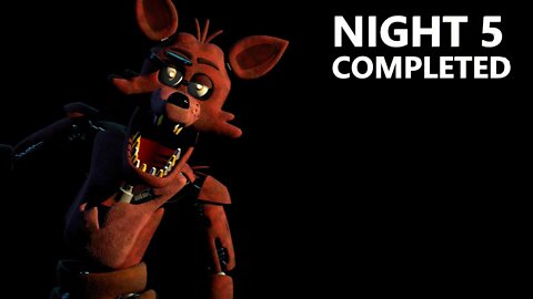 Night Five Complete - Full Run | Five Nights at Freddy's