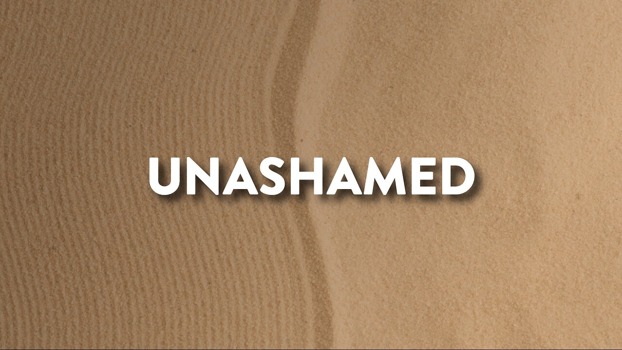 02-17-24 - Unashamed - Andrew Stensaas