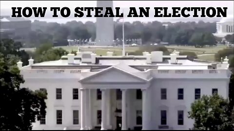 How to steal an election...