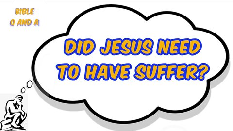 About Jesus’ Suffering