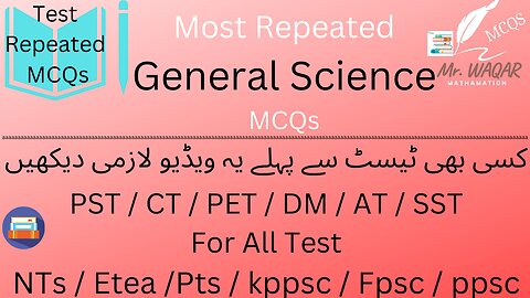 3. The Most Repeated General Science MCQS | past papers, etea MCQs Pts MCQs, Nts MCQs. By Mr. Waqar