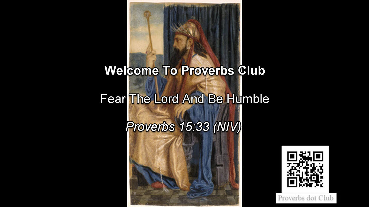 Fear The Lord And Be Humble - Proverbs 15:33