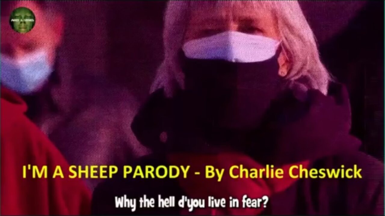 I'M A SHEEP PARODY - By Charlie Cheswick