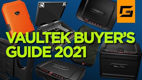 Vaultek Buyer's Guide 2021