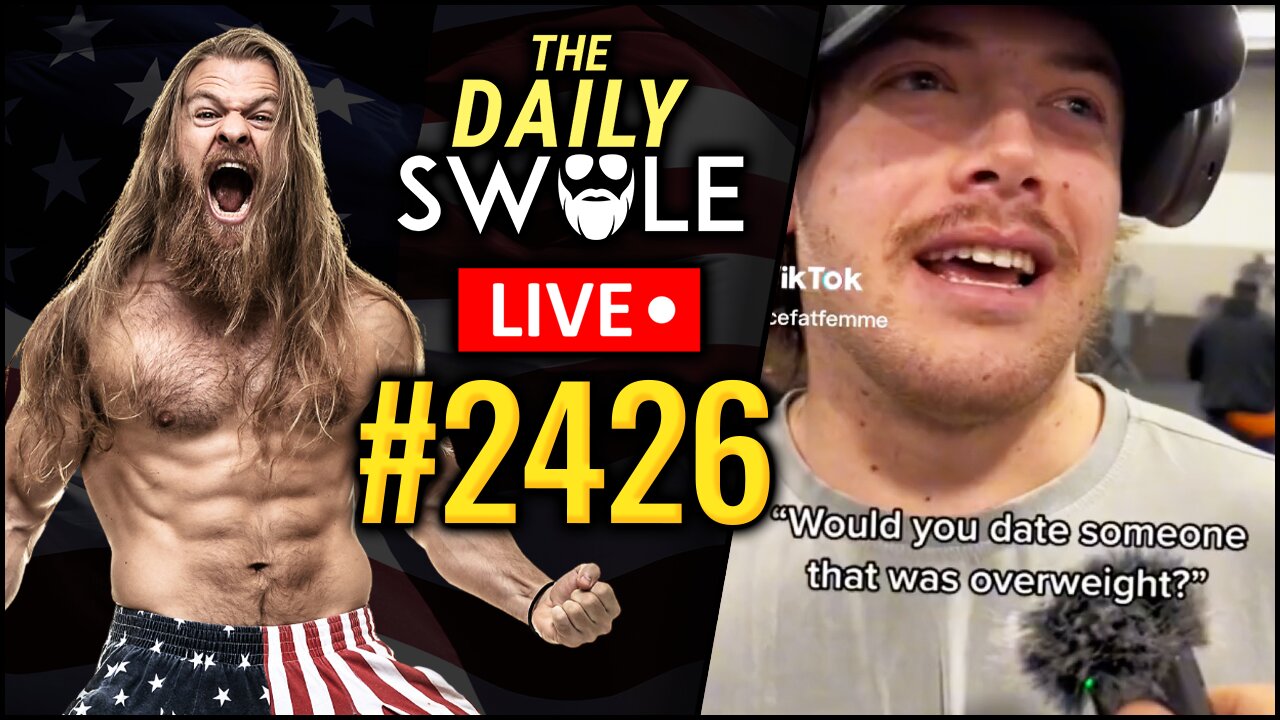 Dog Girl VS Jelly Face | Daily Swole Podcast #2426