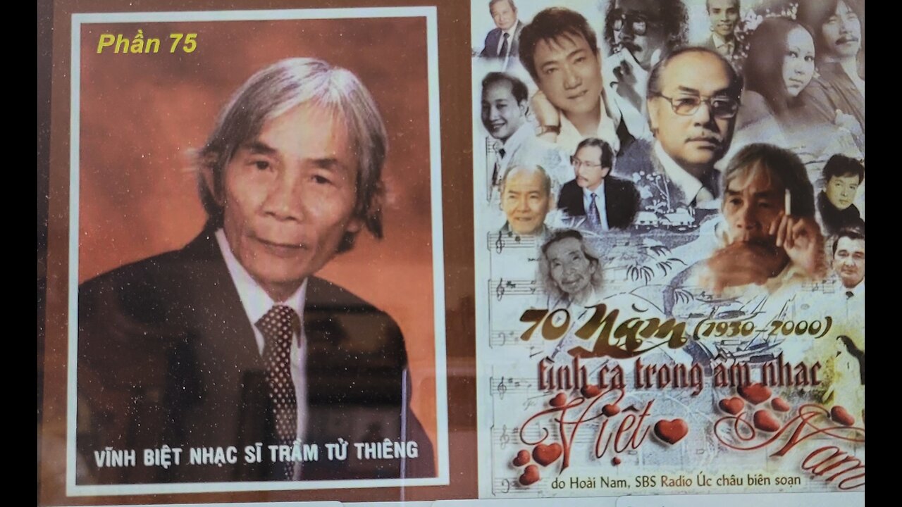 PHẦN 75: 70 NĂM TÌNH CA TRONG ÂM NHẠC VN (1930 - 2000)