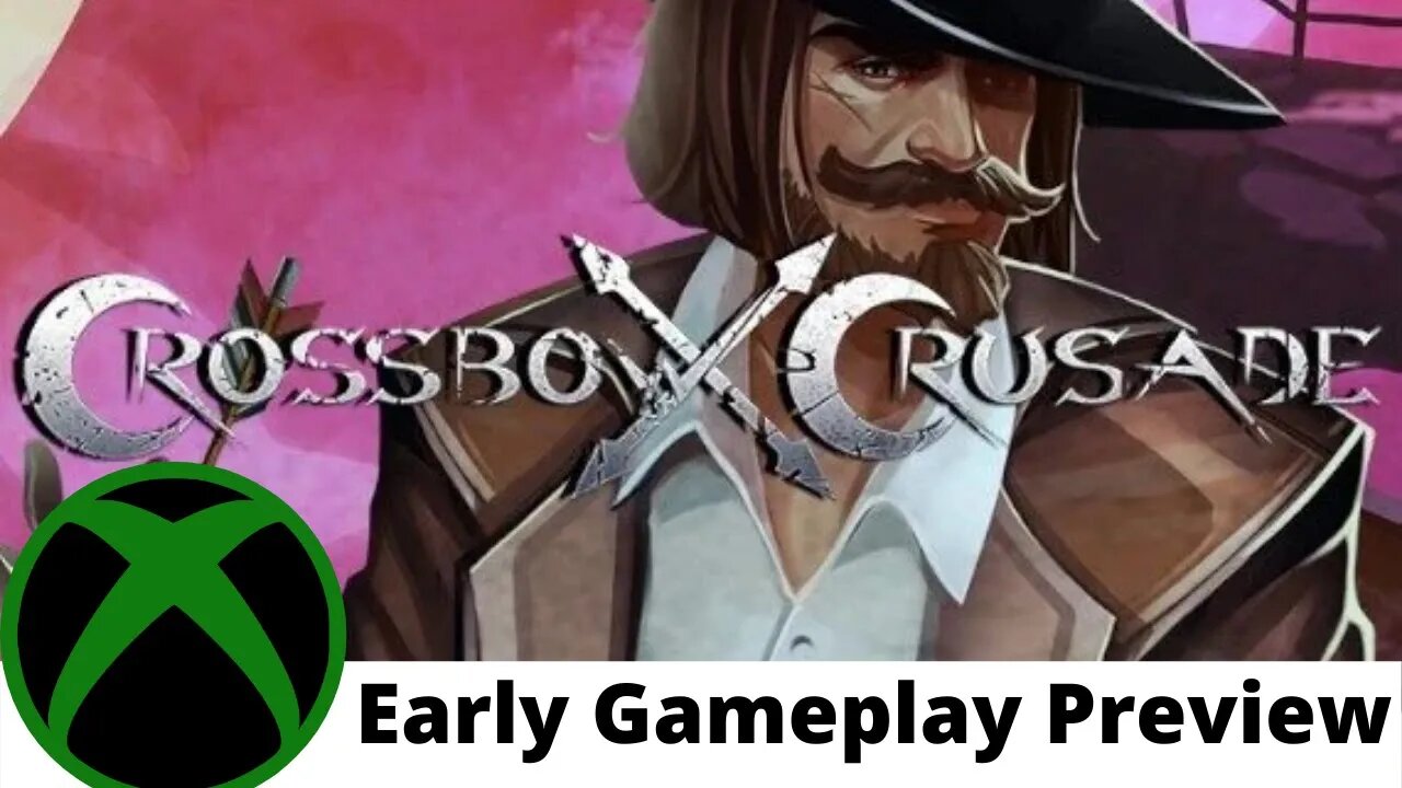 Crossbow Crusade Early Gameplay Preview on Xbox