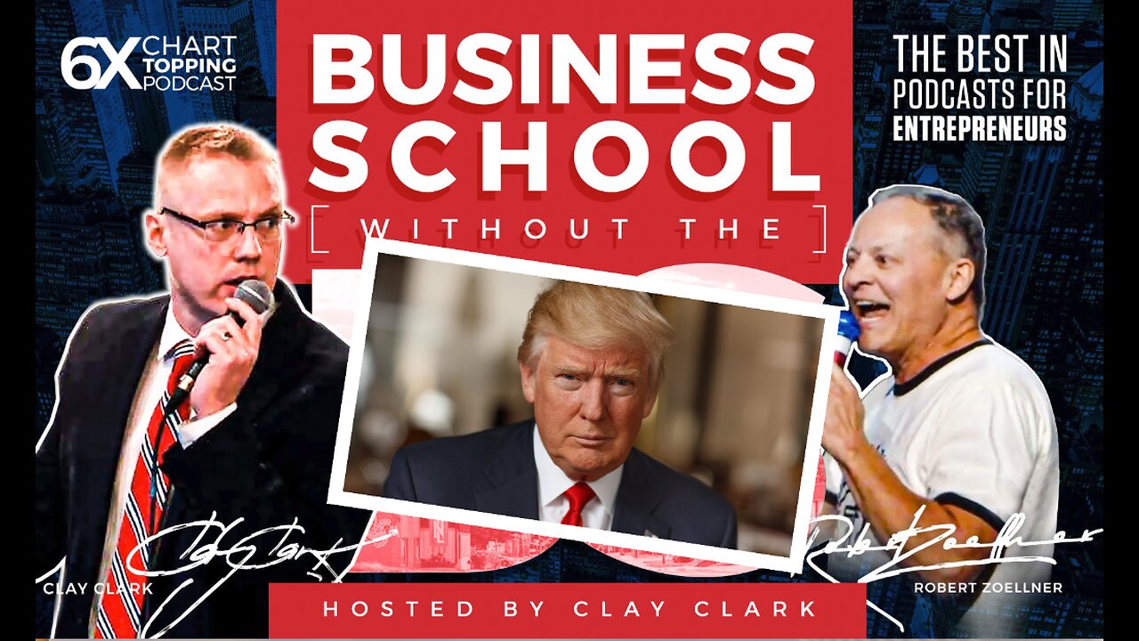 Business | Trump-A-Palooza: The Good. The Bad. The Billionaire President (Part 5) – Hour 1
