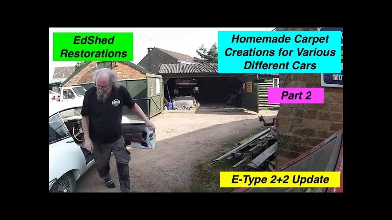 EdShed Restorations Hand Made Carpet Creation for the Jaguar Mk2, E-Type and The Aston Martin Part 2