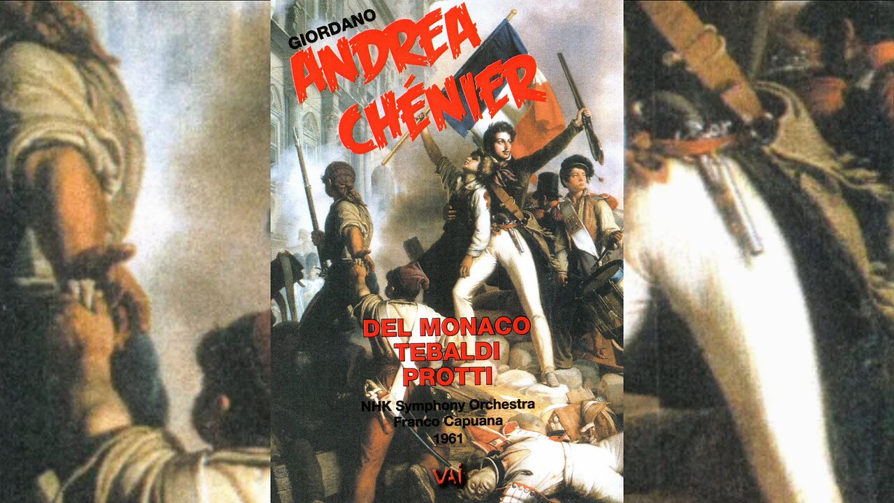 Giordano: Andrea Chénier | Del Monaco, Tebaldi, Protti - Capuana (La Scala Live in Tokyo 1961)