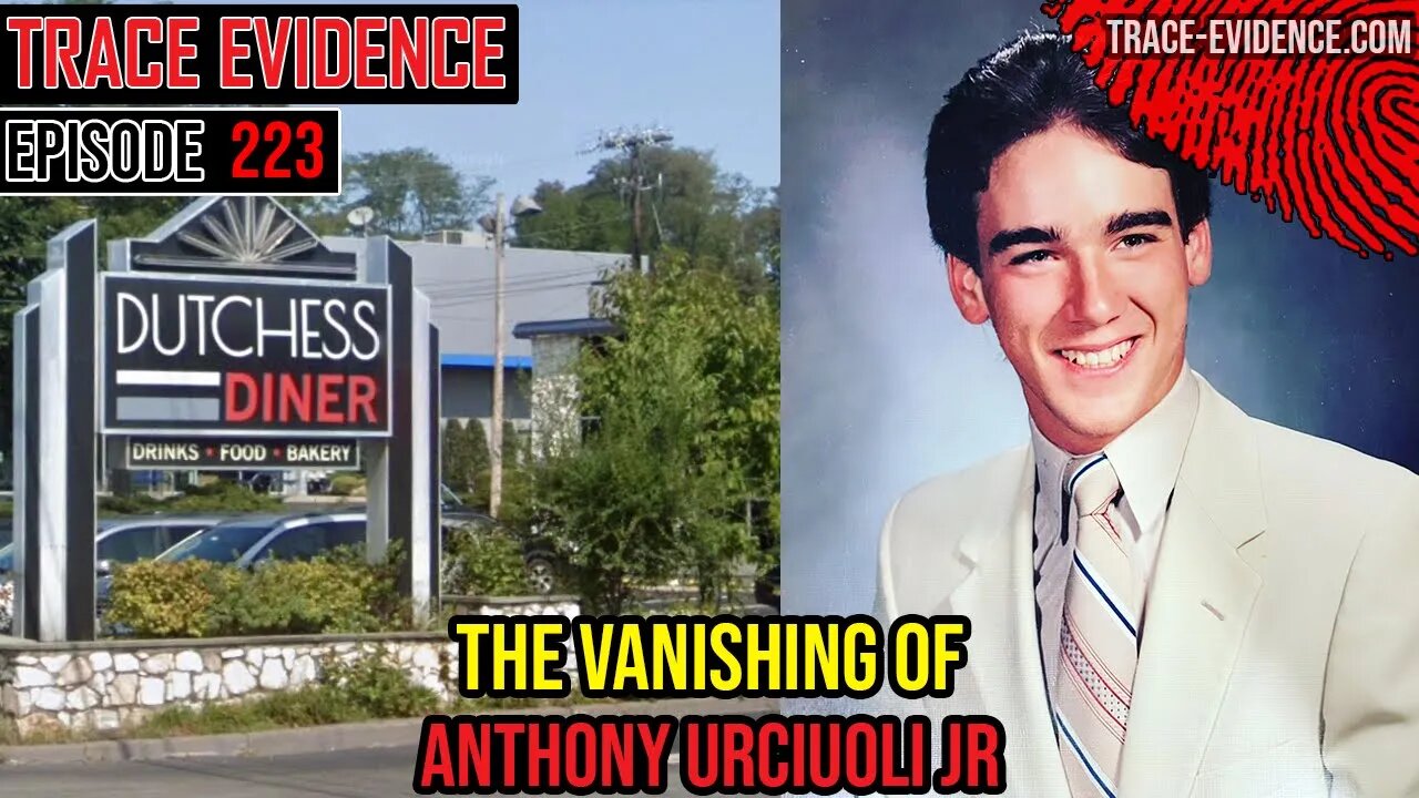 223 - The Vanishing of Anthony Urciuoli