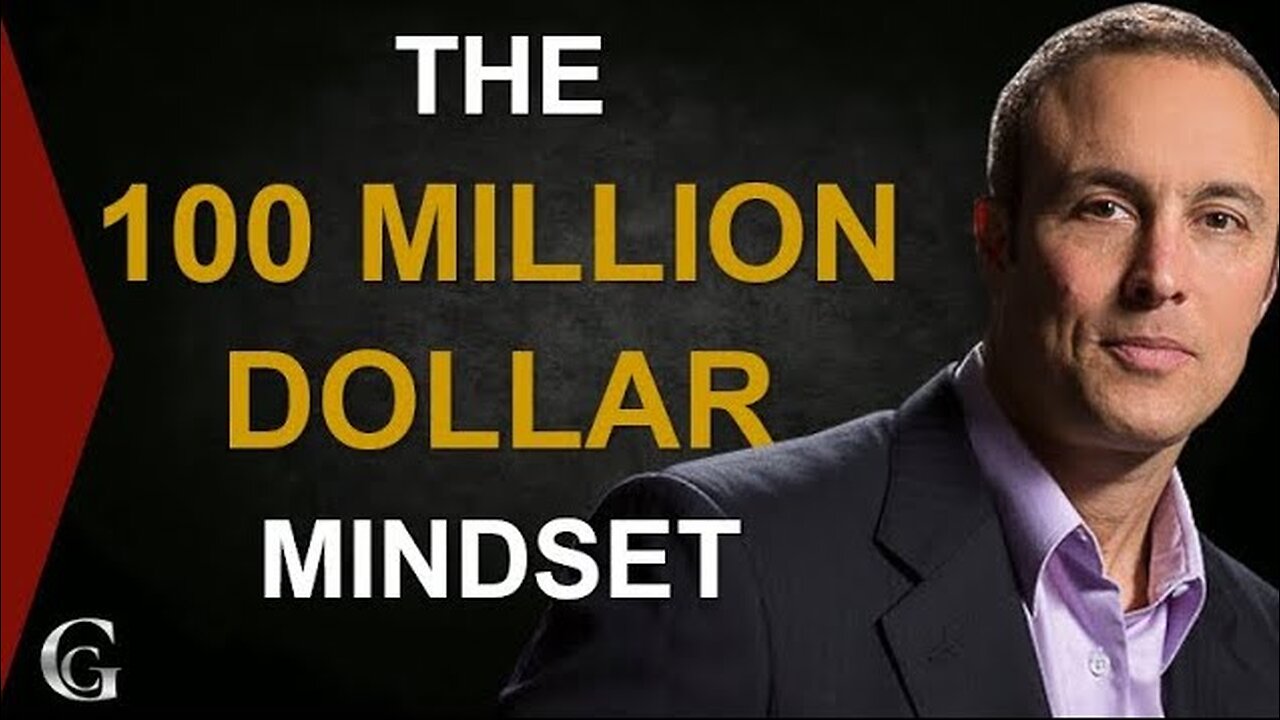 The 100 Million Dollar Mindset