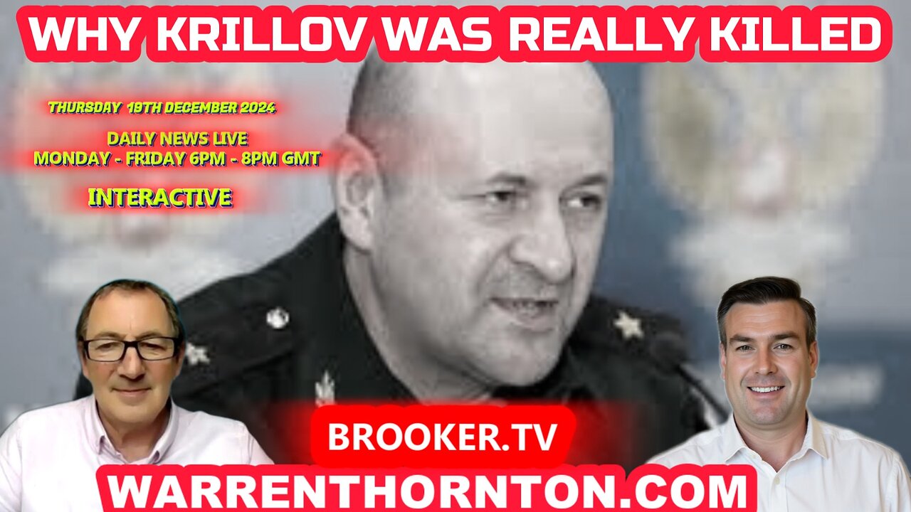 WHY KRILOV WAS REALLY KILLED WITH WARREN THORNTON & PAUL BROOKER