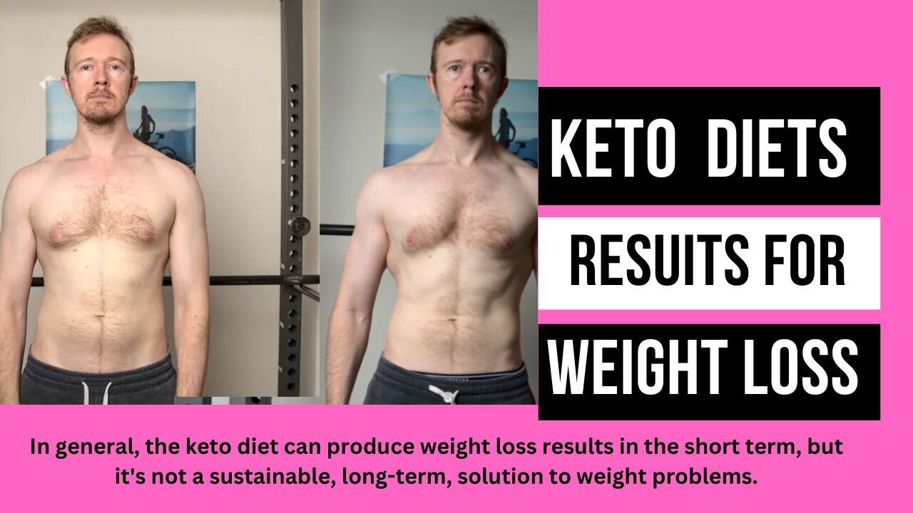 Keto Diet Results for weight loss