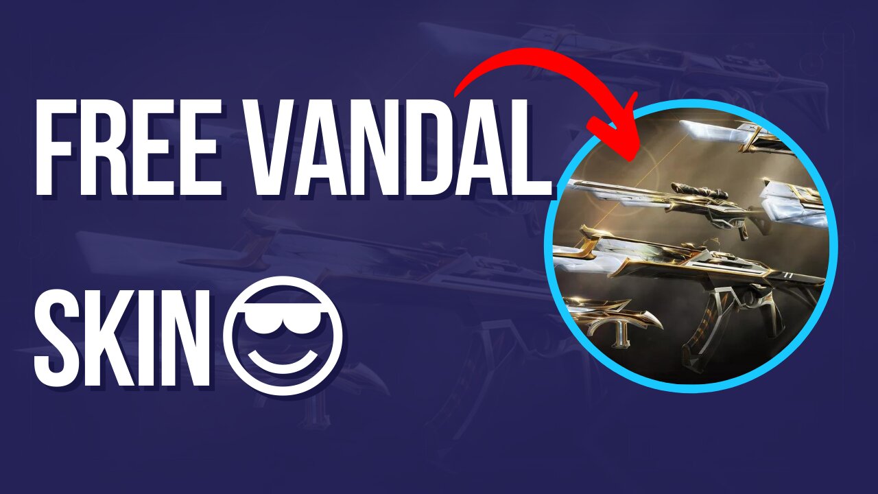 Free Vandal Skin 2022