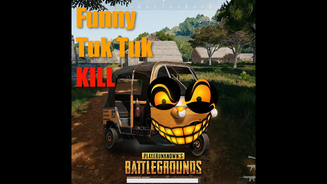 PUBG Funny TUK TUK Trolling Kill