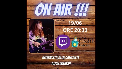 Ep. 174 – Intervista alla cantautrice Alice Isnardi