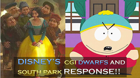 Disney's CGI Dwarft Problem And South Park Response!