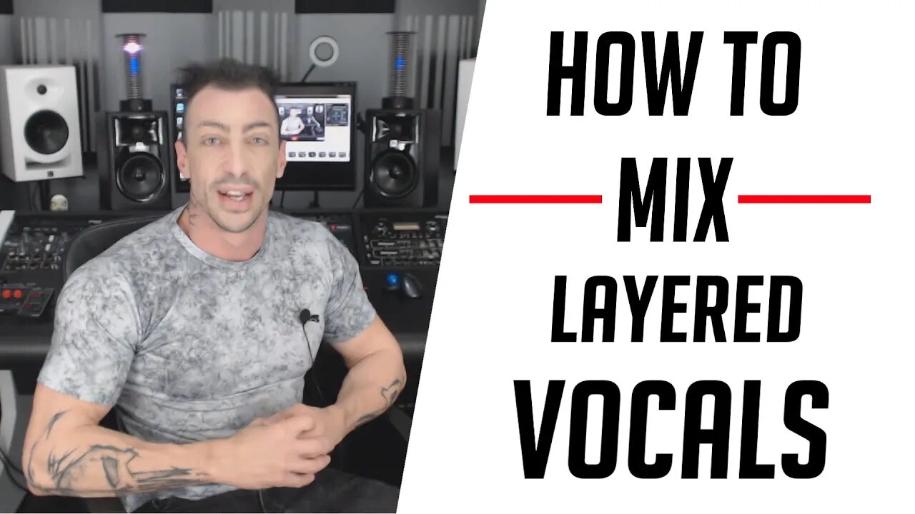 How To Mix Layered Vocals - Rapid-Fire Q&A