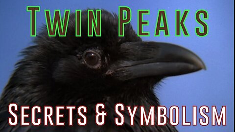 Twin Peaks: Secrets & Symbolism - Part 27