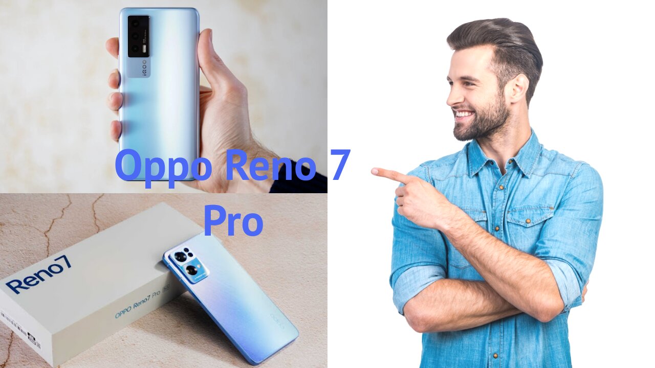 Oppo Reno 7 Pro #Oppo Reno 7 Pro Review: Looking-genuinely-Good