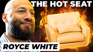 🔥 THE HOT SEAT with Royce White!