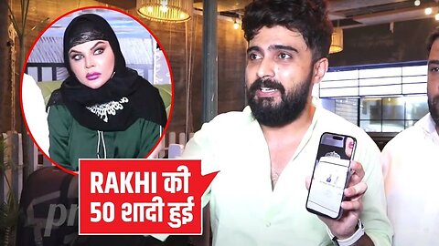 Rakhi की 50 शादिया हुई है... Adil Durrani Khan EXPOSE Rakhi Sawant & Sherlyn Chopra