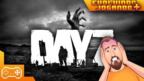 DAYZ (AO VIVO) #40 🧟 | EVOLUINDO + JOGANDO