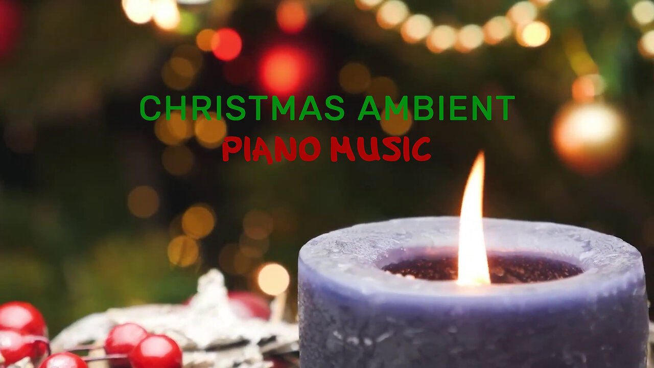 Calm Peaceful Instrumental Piano Christmas Music, Winter Ambinet SoothingRelaxing Sound