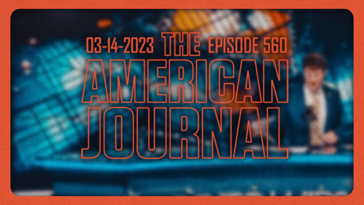 The American Journal - FULL SHOW - 03/14/2023