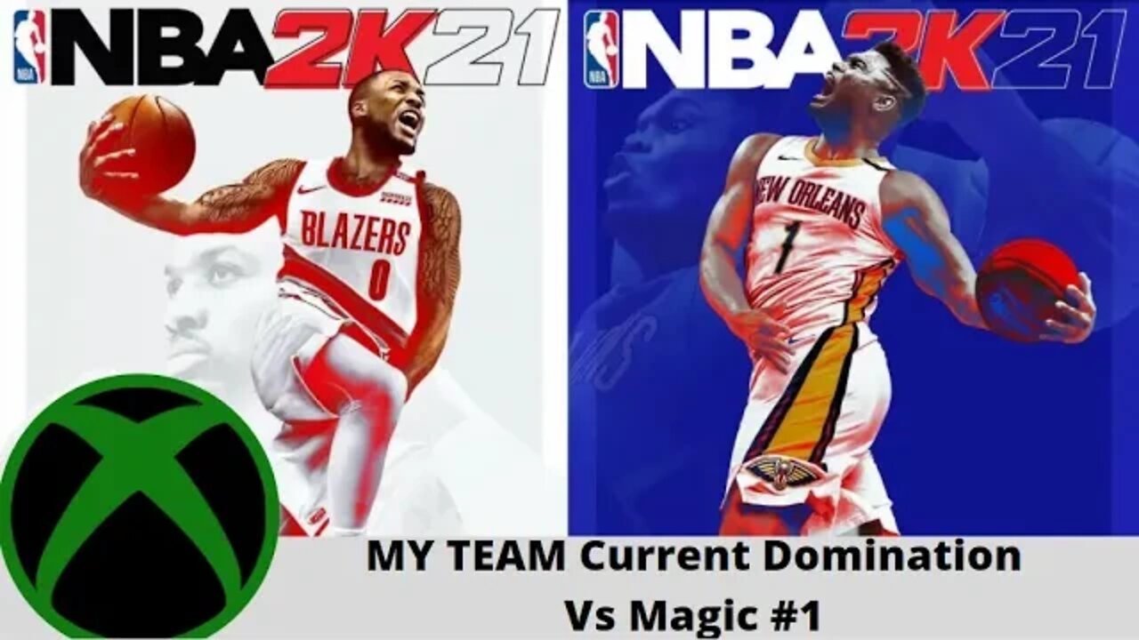 Dream Plays: Nba 2k21 My Team Current Domination Vs Magic #1